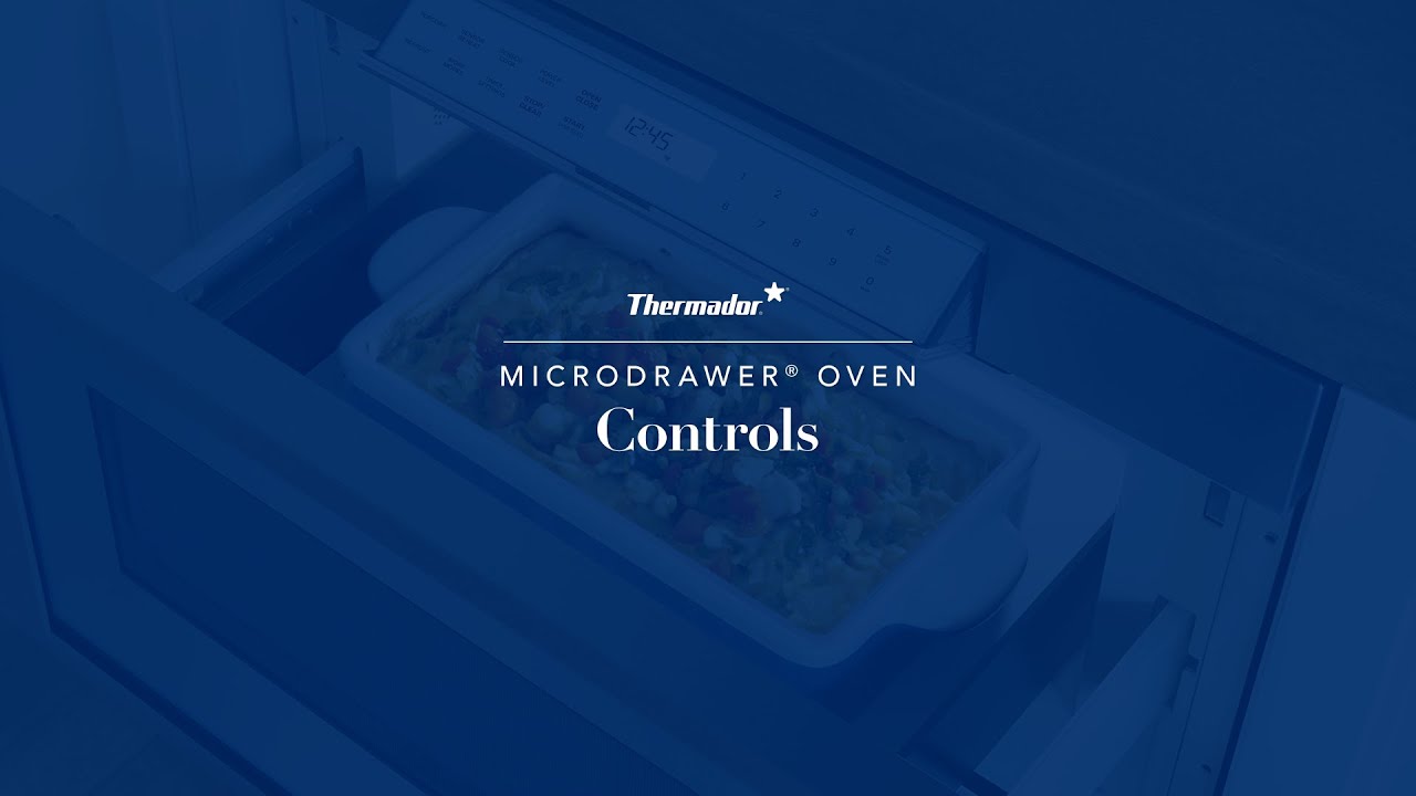 How to Use Controls on Your Thermador Microdrawer® Microwave Oven