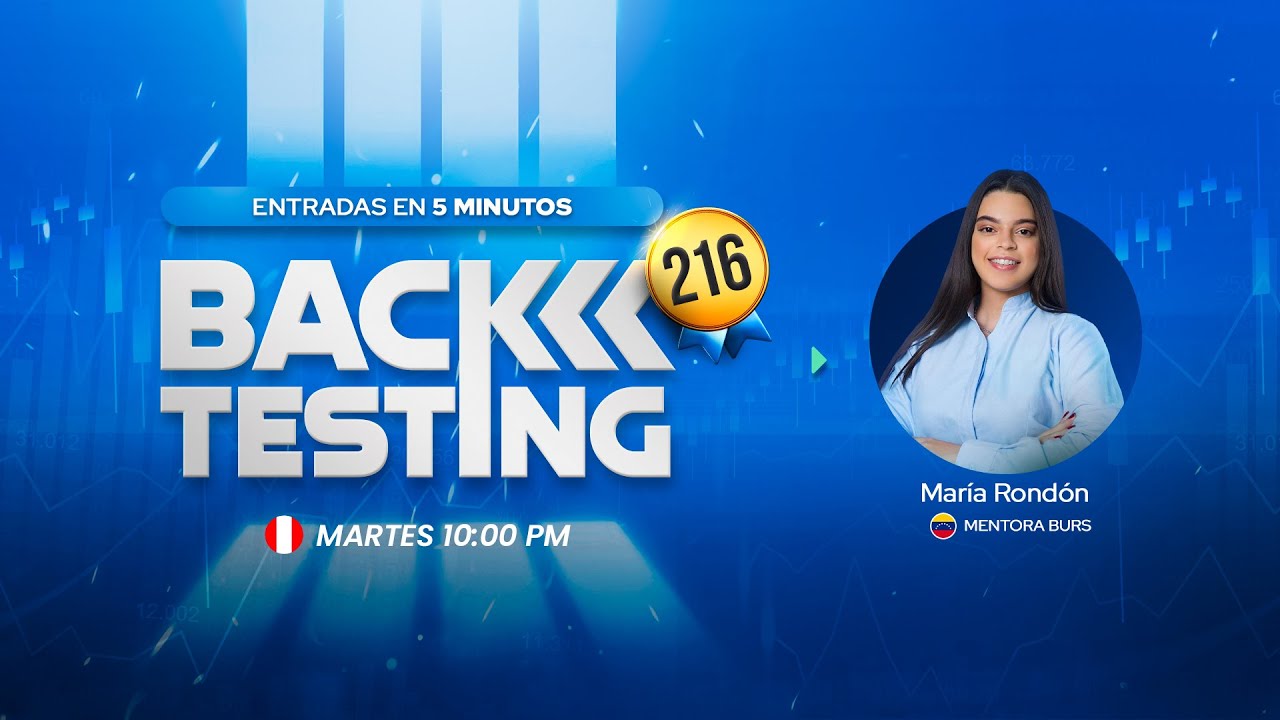 BACKTESTING #216 | ENTRADAS EN 5 MINUTOS