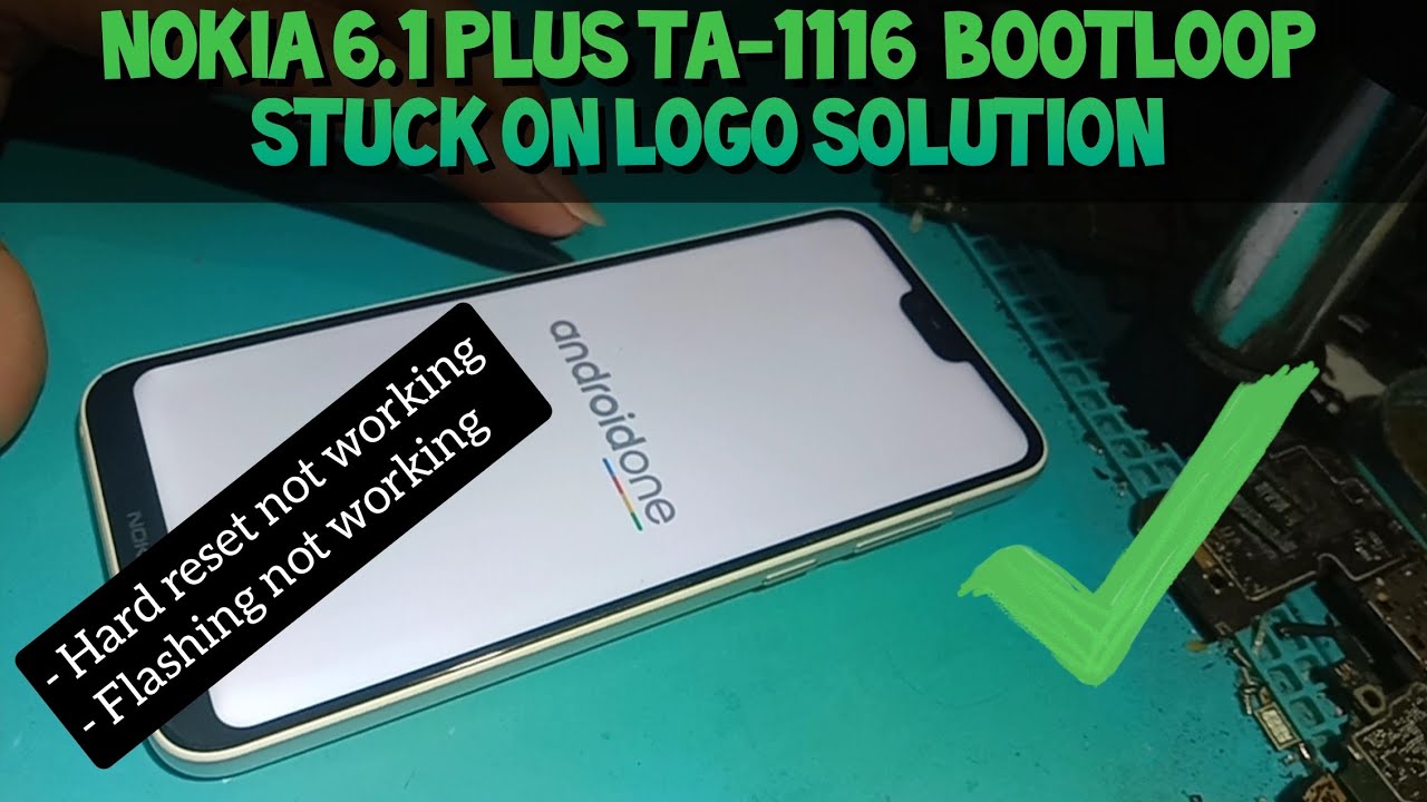 Nokia 6.1 Plus TA-1116 TA-1083 Solusi Bootloop Bandel | Still Bootloop After Flashing @MobileCareID