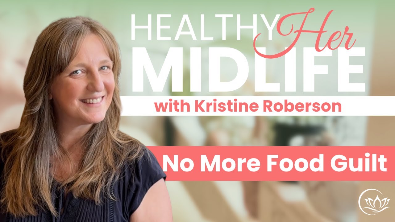 How to Enjoy Holiday Food Without Guilt | Mindful Eating Tips for Midlife Women