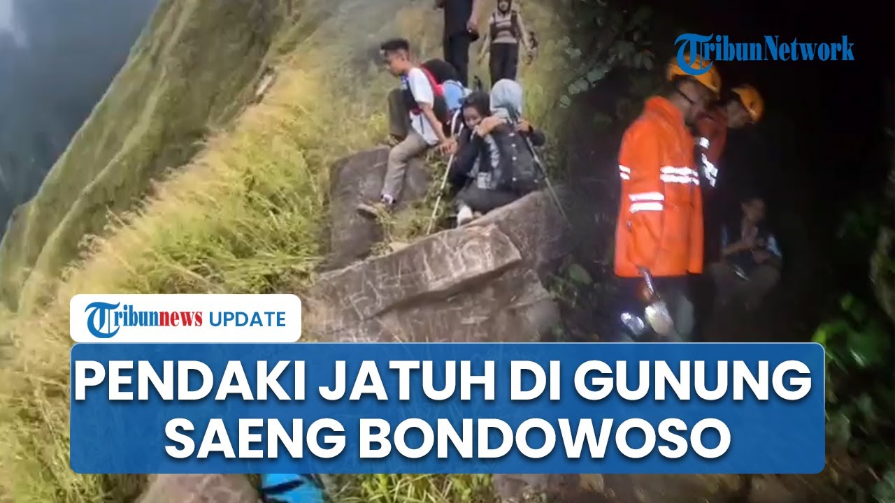 Kronologi Hilangnya Pendaki Jatuh di Gunung Saeng Bondowoso, Korban Berlari saat Jalan Turun