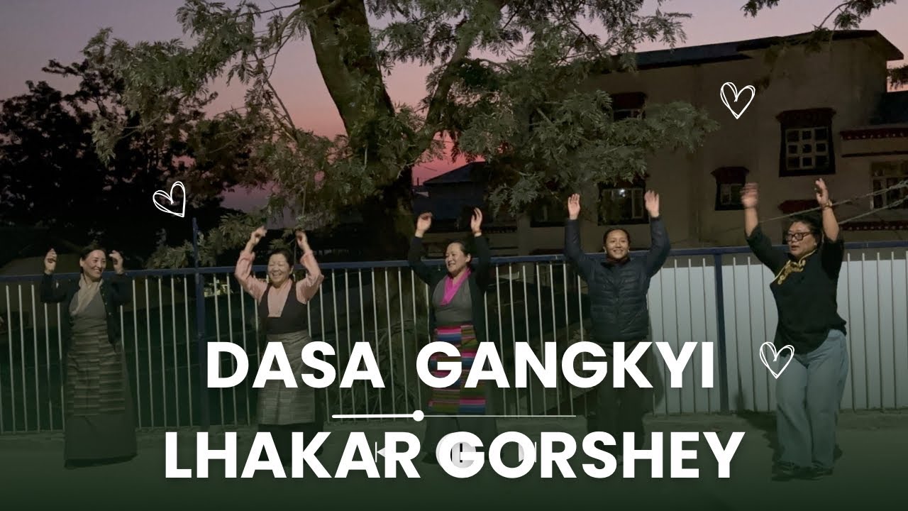 Dasa Gangkyi lhakar gorshey 