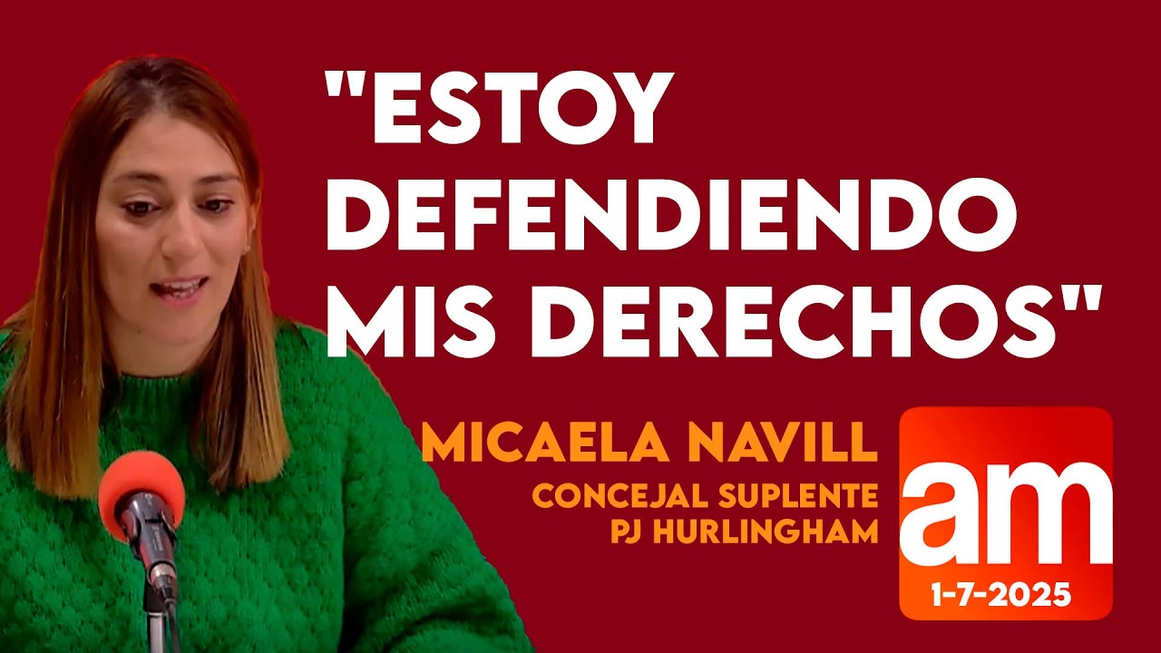 MICAELA NAVILL - CONCEJAL SUPLENTE - PJ HURLINGHAM  - AM 1-7-25
