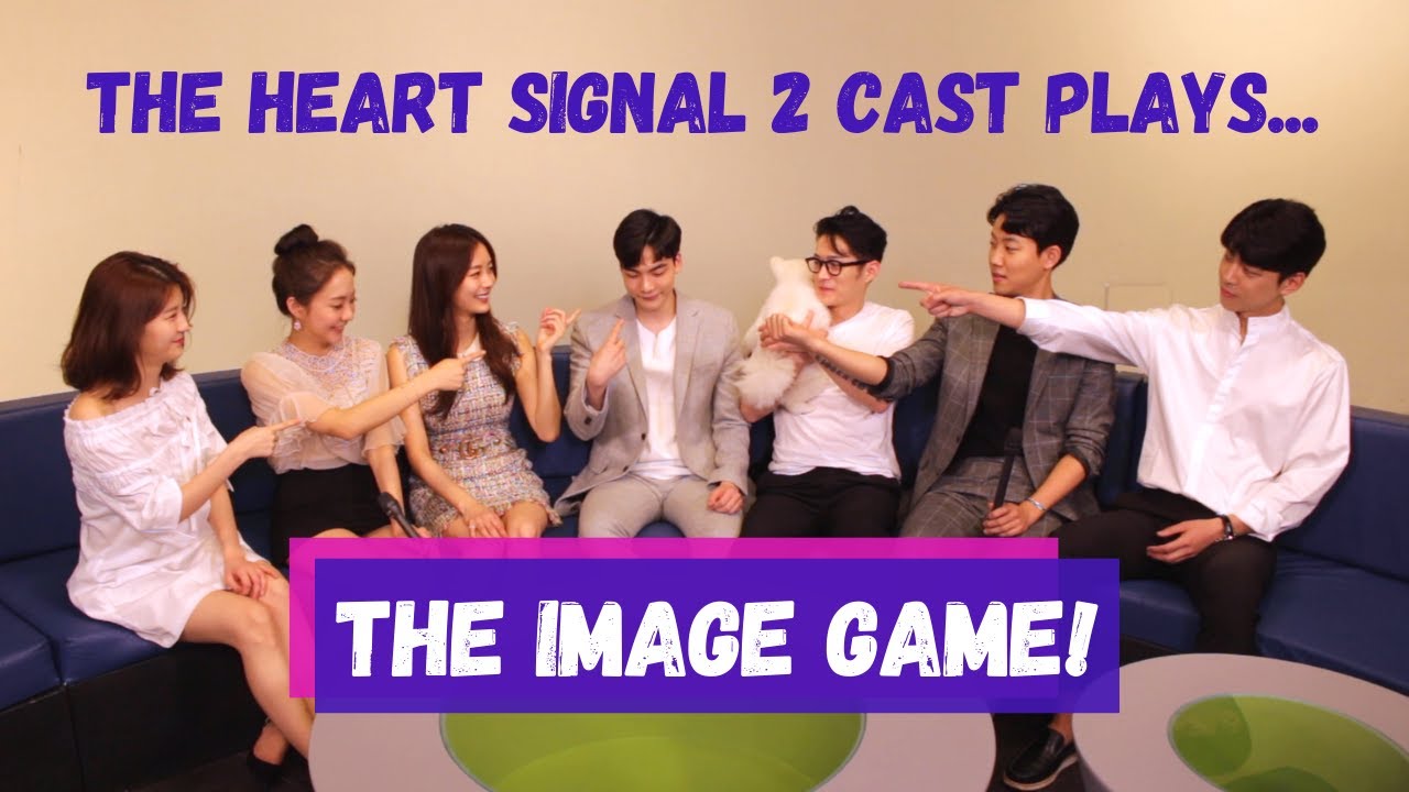 THE HEART SIGNAL 2 CAST PLAYS THE 
