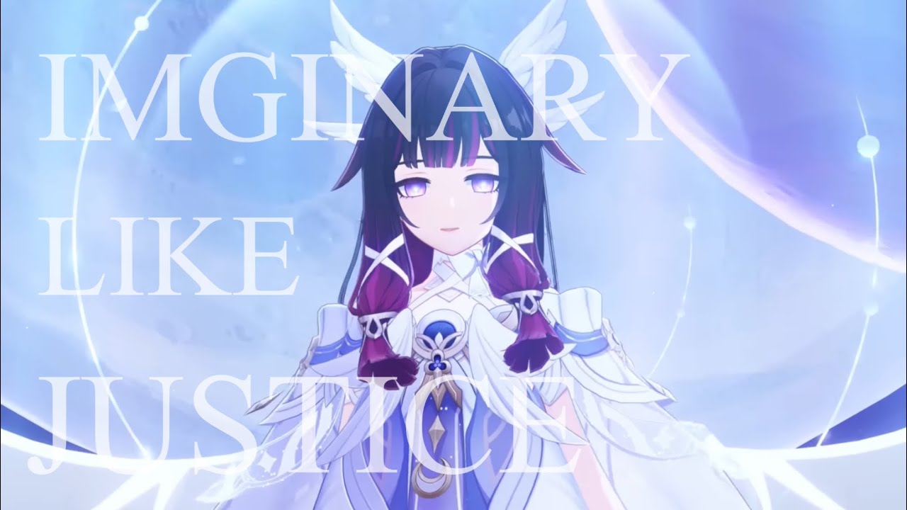 【原神】【MAD】 ナドクライ × IMAGINARY LIKE THE JUSTICE ※ネタバレ注意