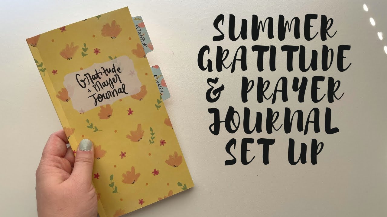 Summer Prayer & Gratitude Journal Set Up | Creative Faith & Co.