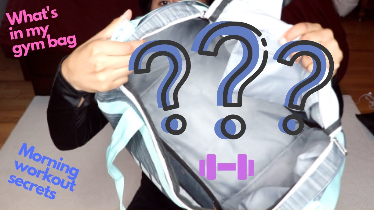 SECRET TO MORNING WORKOUTS: Preparing Your Gym Bag Essentials!