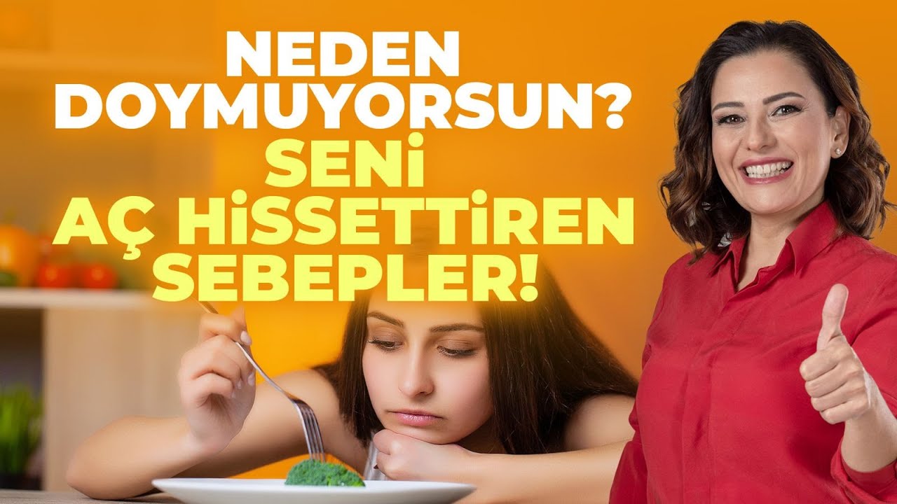 Yemek Yeme İsteği Neden Olur? Bu Tekniği Bilmezseniz S&uuml;rekli Yemek Yersiniz! | Dr. Ay&ccedil;a Kaya
