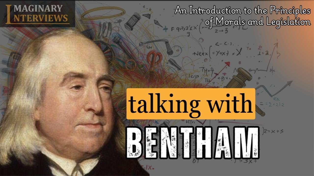 JEREMY BENTHAM | The Math of Happiness: A Radical Guide to a Moral Life