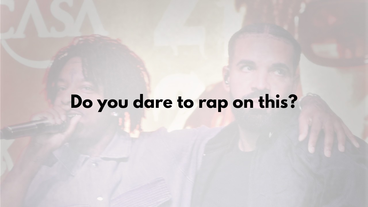 What If Drake and 21 Savage Rapped On This??