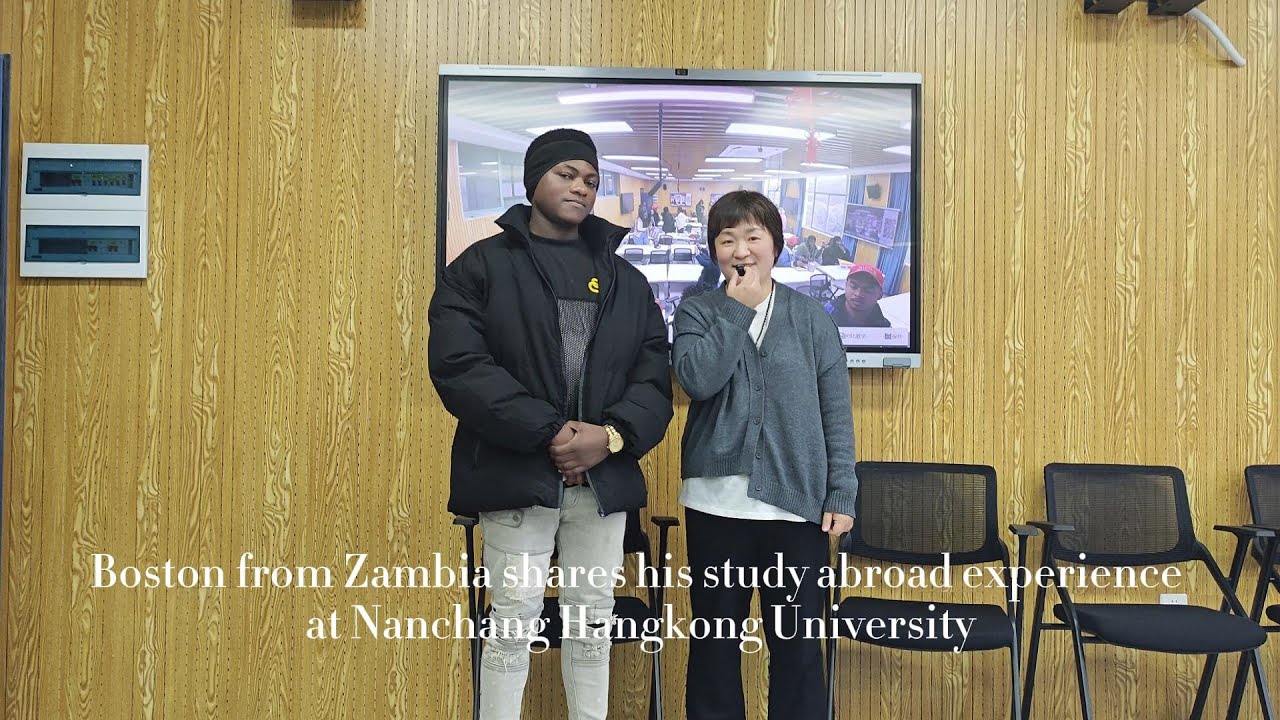 Boston from Zambia shares his study abroad experience at Nanchang Hangkong University