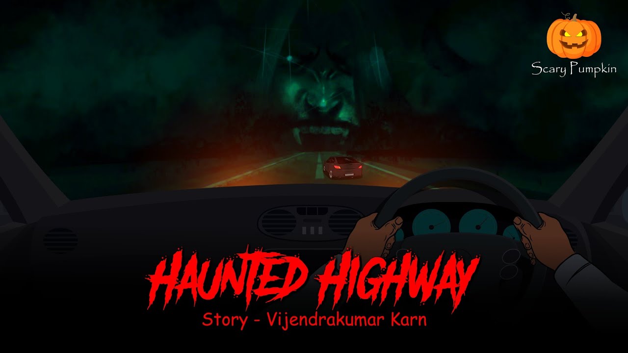 Haunted Highway | Scary Pumpkin | Horror stories | Horror Cartoon | Animated Horror Story
