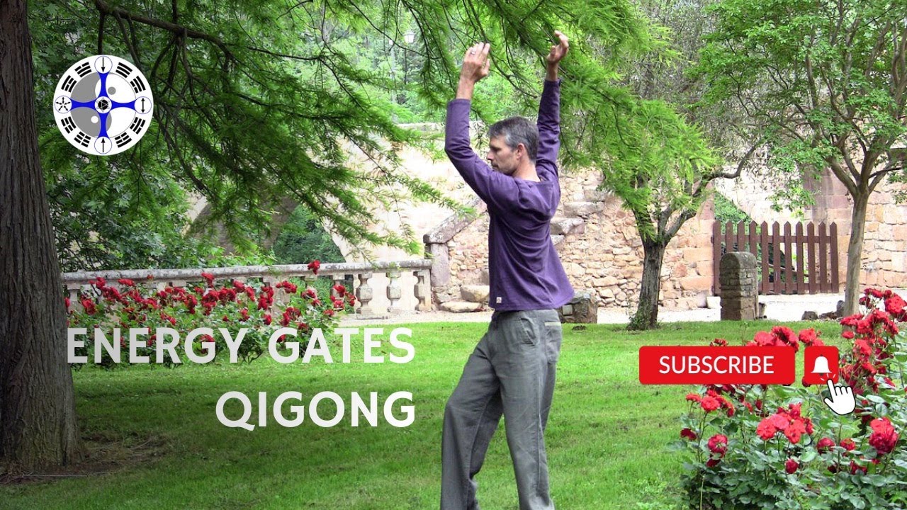 Opening the Energy Gates of Your Body Qigong