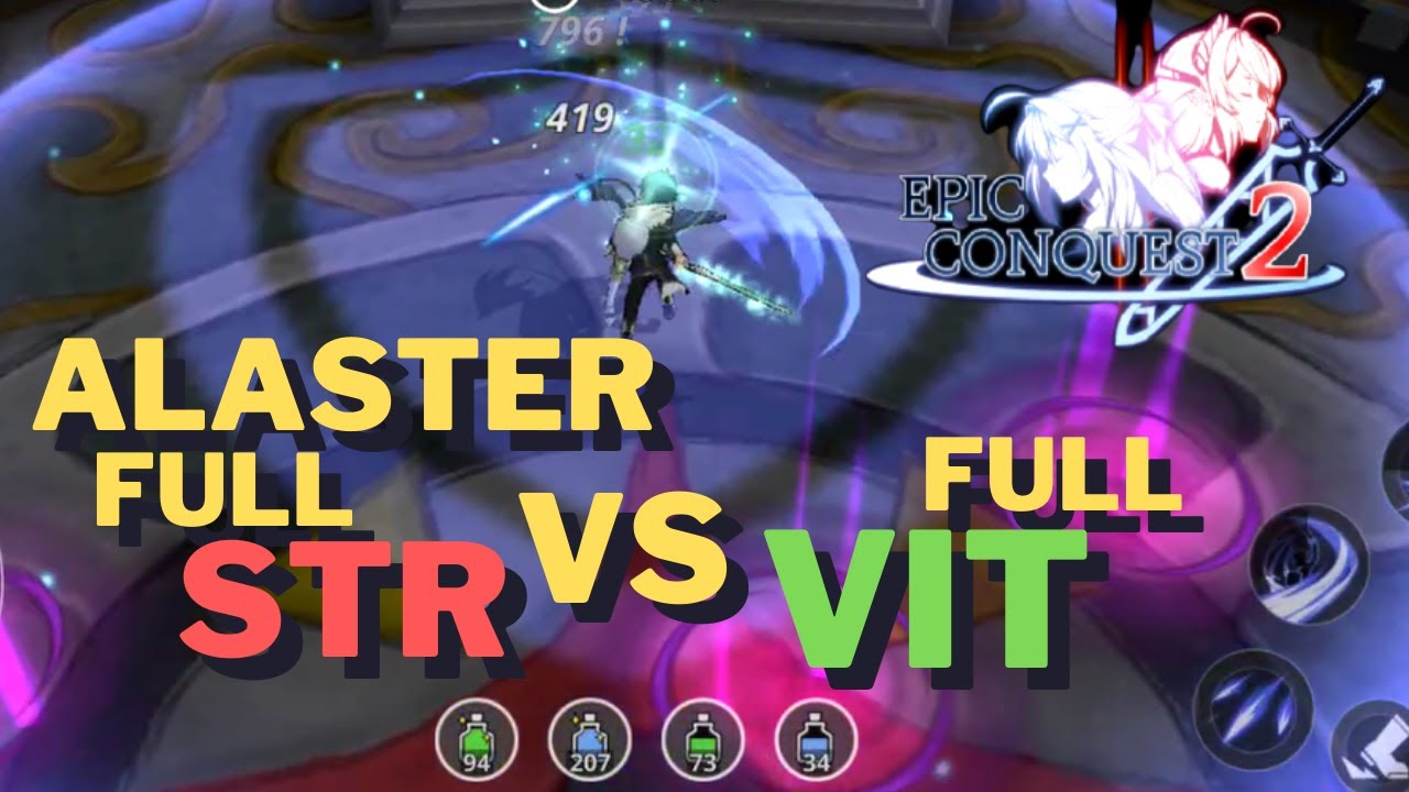 ALASTER Build STR Atau VIT ? Epic Conquest 2