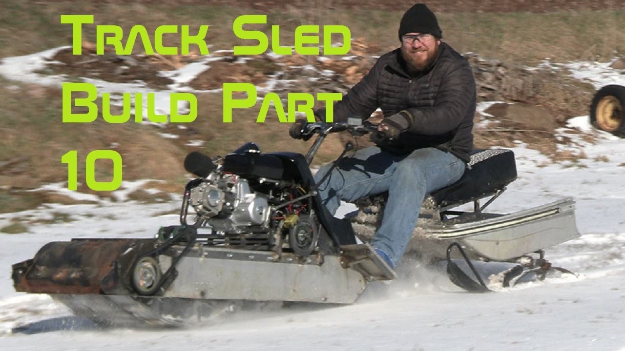 Track Sled Build Part 10