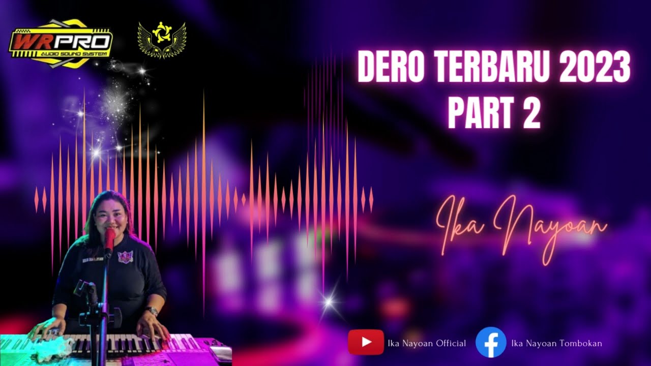 Dero Terbaru Ika Nayoan Part 2 Tahun 2023