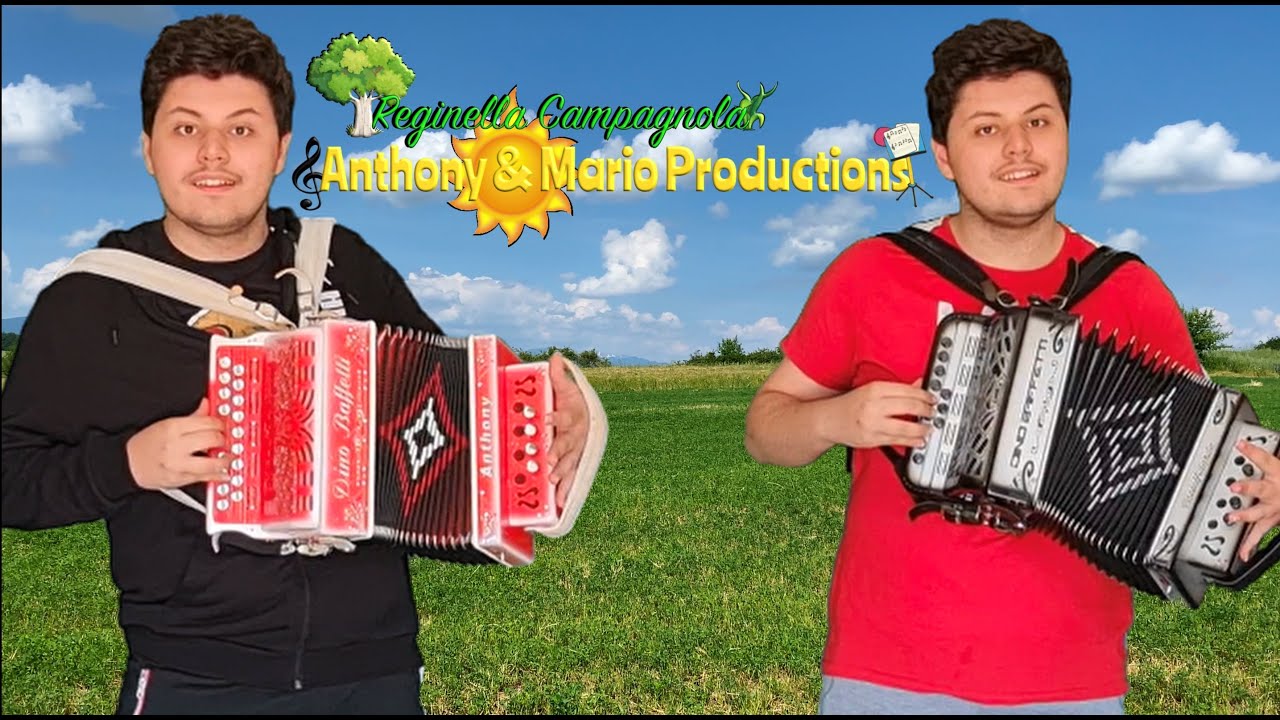 Reginella Campagnola - Anthony & Mario Productions