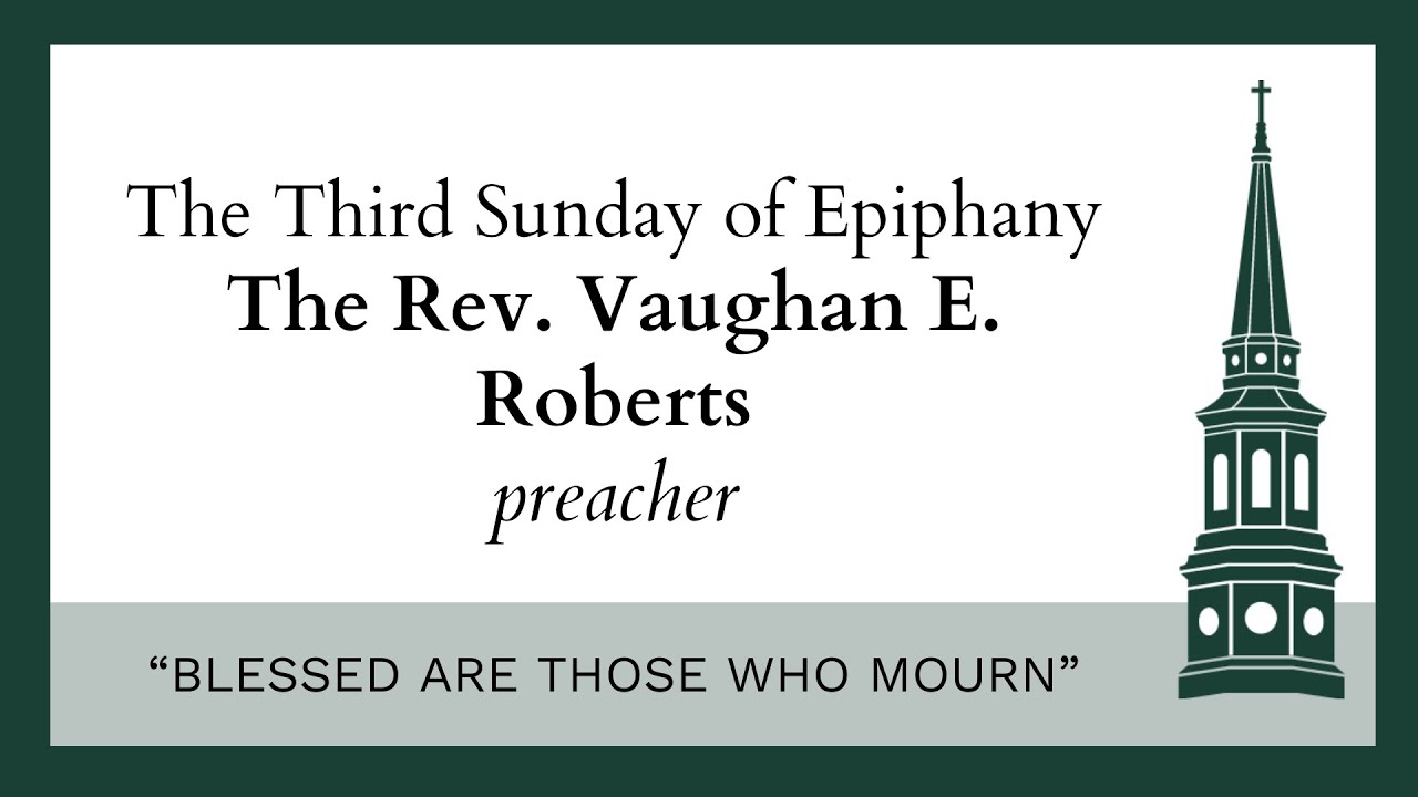 The Third Sunday of Epiphany: Morning Prayer