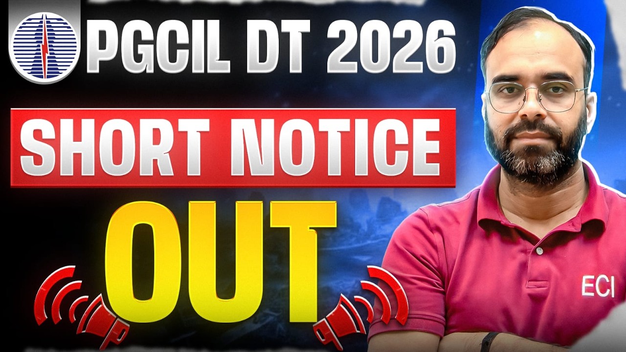 PGCIL DT 2026 | RECRUITMENT NOTICE OUT🔥 | #pgcil #pgcildt206 #electrical #civilengineering