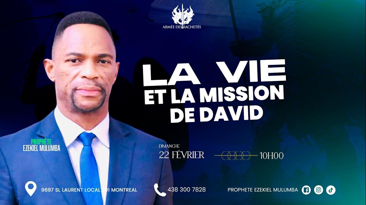 PROPHÈTE EZEKIEL MULUMBA: LA VIE ET LA MISSION DE DAVID