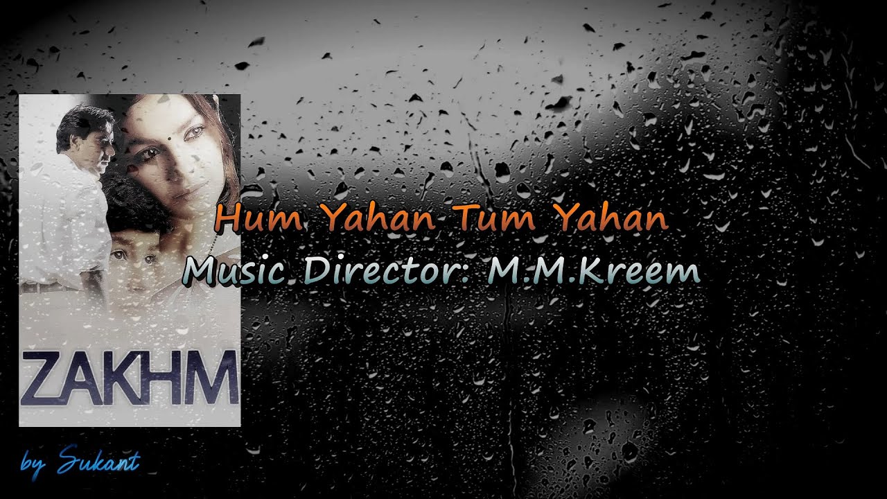 Hum Yahan Tum Yahan Karaoke With Lyrics For Male Singers