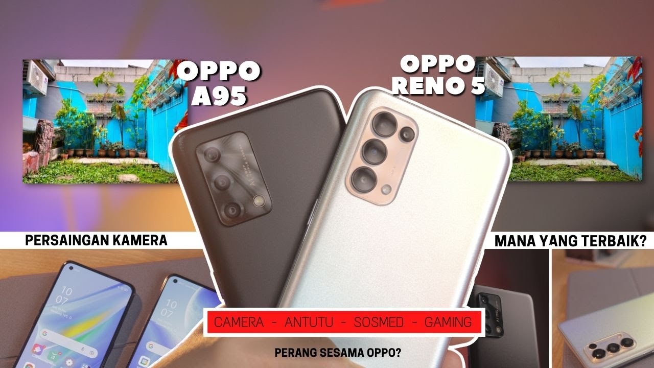 OPPO A95 VS OPPO RENO 5 CAMERA TEST, GAMING, ML, DRAIN BATTERY TEST, SOSMED INDONESIA. BAGUS MANA?