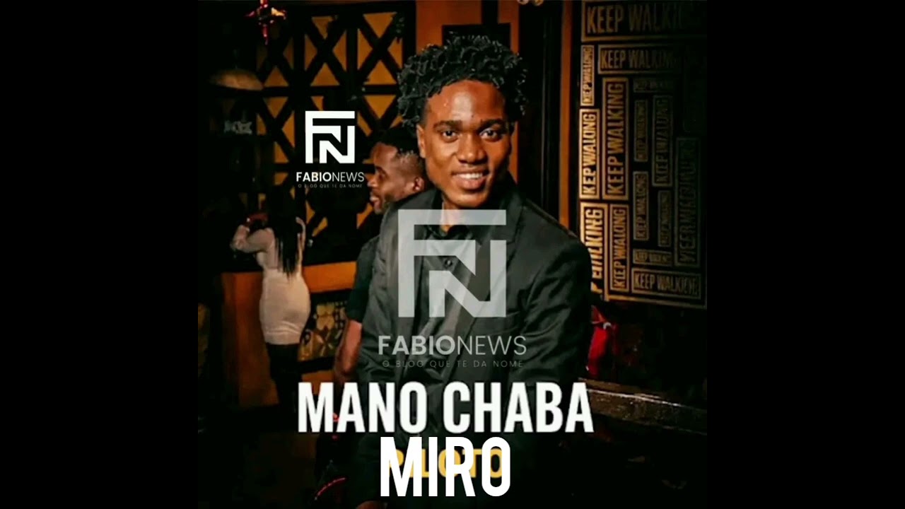 Mano Chaba - Miro #musicanova #100kview #flowers 