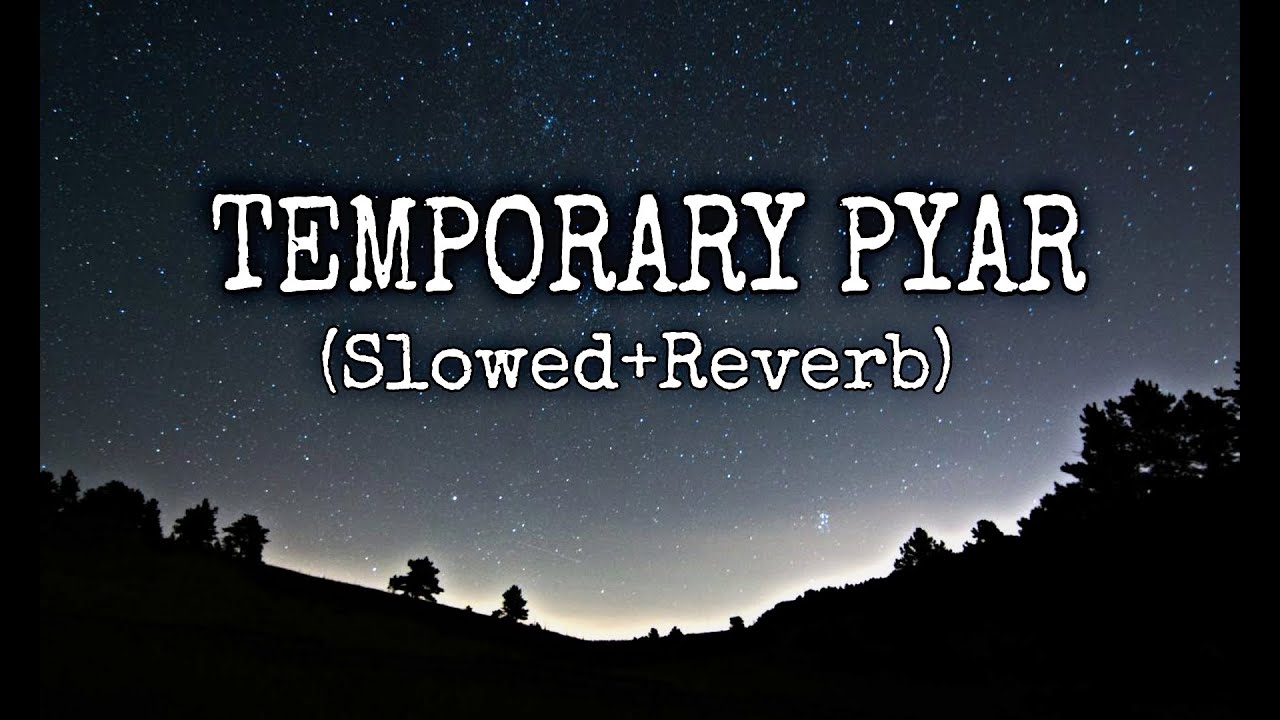 Temporary Pyar [Slowed+Reverb]- Kaka | lofi | MP3 LOFI MUSIC STUDIO