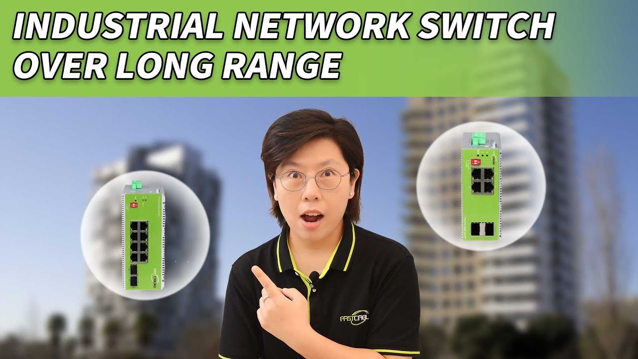 How to Extend the Reach of Industrial Network Switches