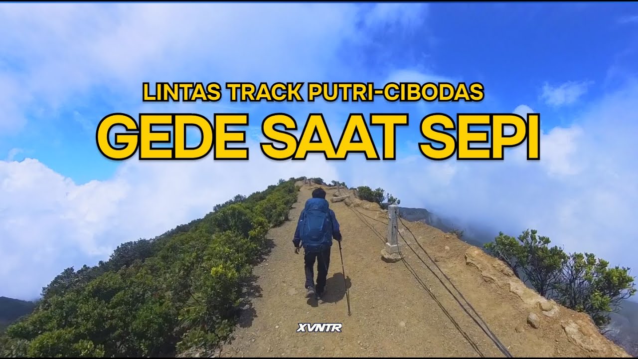 GUNUNG GEDE VIA PUTRI TERBARU | TIPS ANTI PENUH DAN NGANTRI DI GEDE PANGRANGO