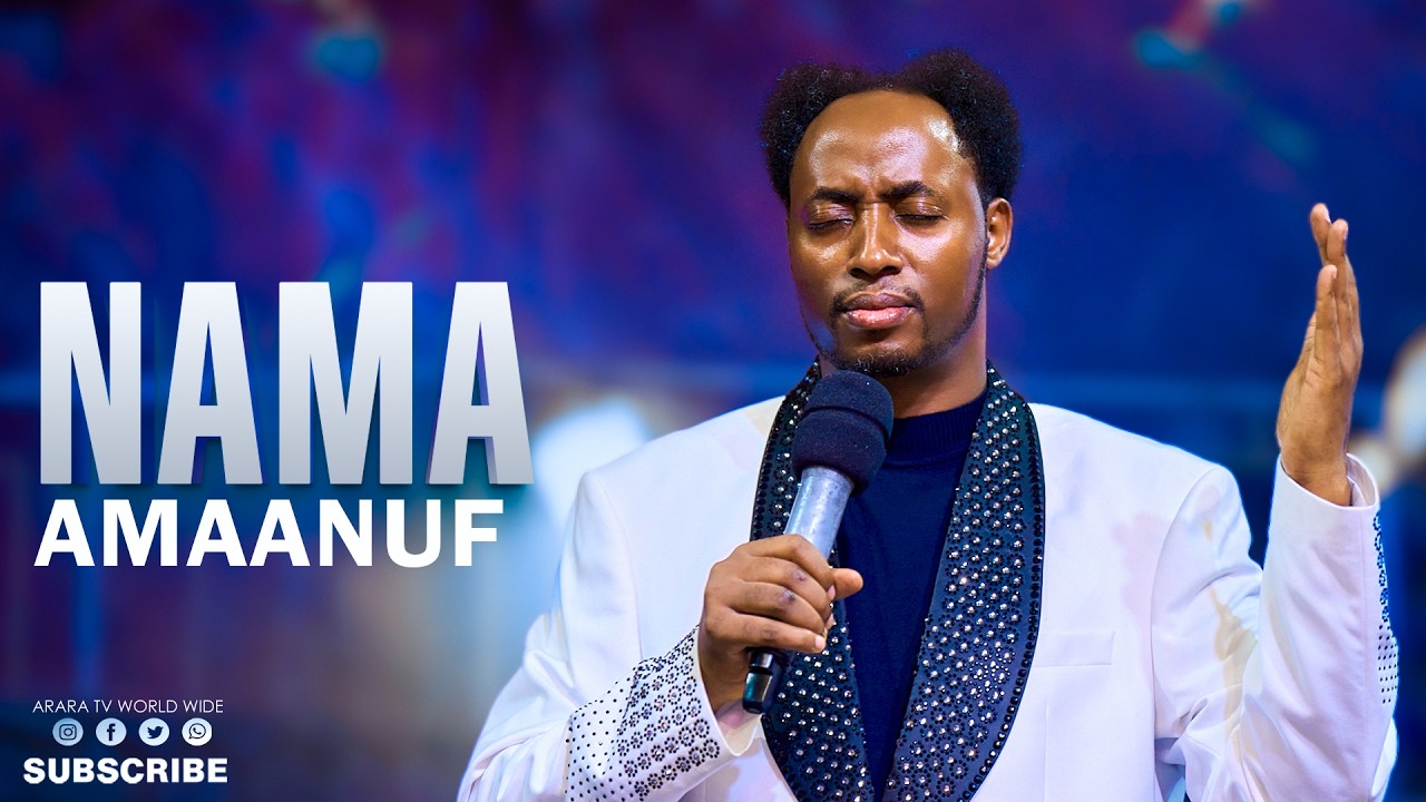 Nama Amaanuf  | Prophet MeseretTaye |  @araratvworldwide ​