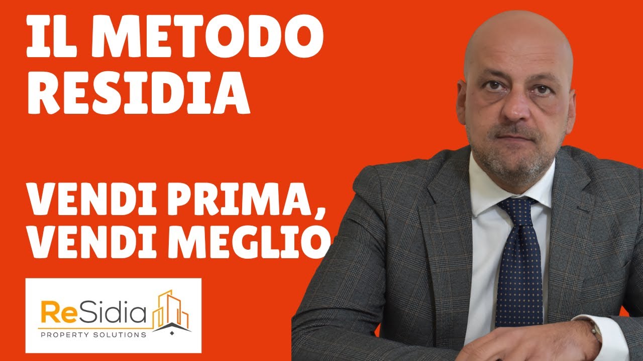 ✅ Il metodo Residia: come vendere casa velocemente e al miglior prezzo