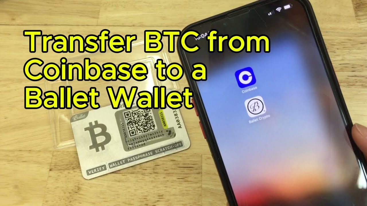 How to transfer Bitcoin from Coinbase to a Ballet wallet
