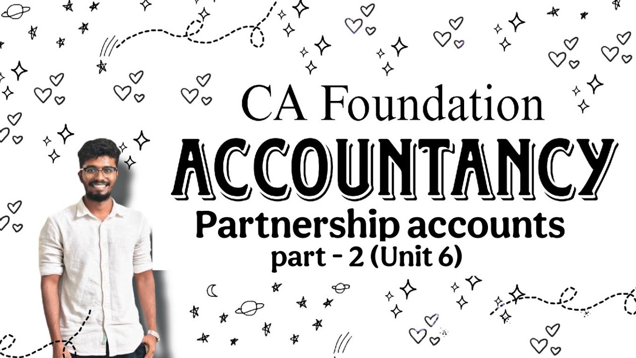 Partnership accounts 🎉🎉 | Unit 6 - Dissolution of firm | Full marathon in Tamil