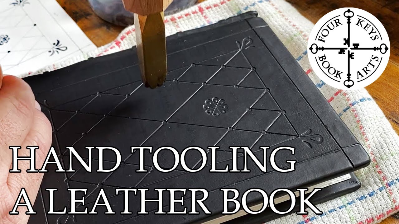 Hand Tooling A Leather Book