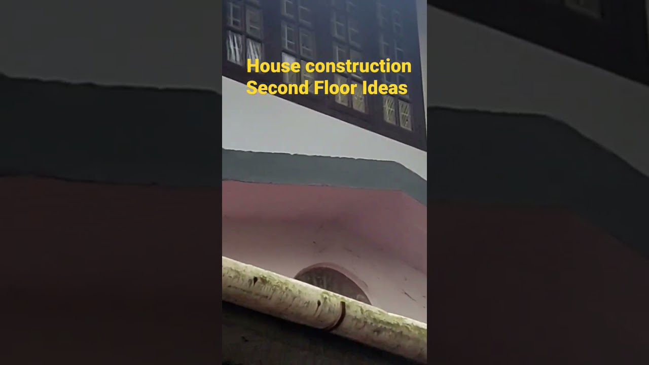 House construction Second Floor Ideas #civilengineeringvlog #houseconstruction #shorts