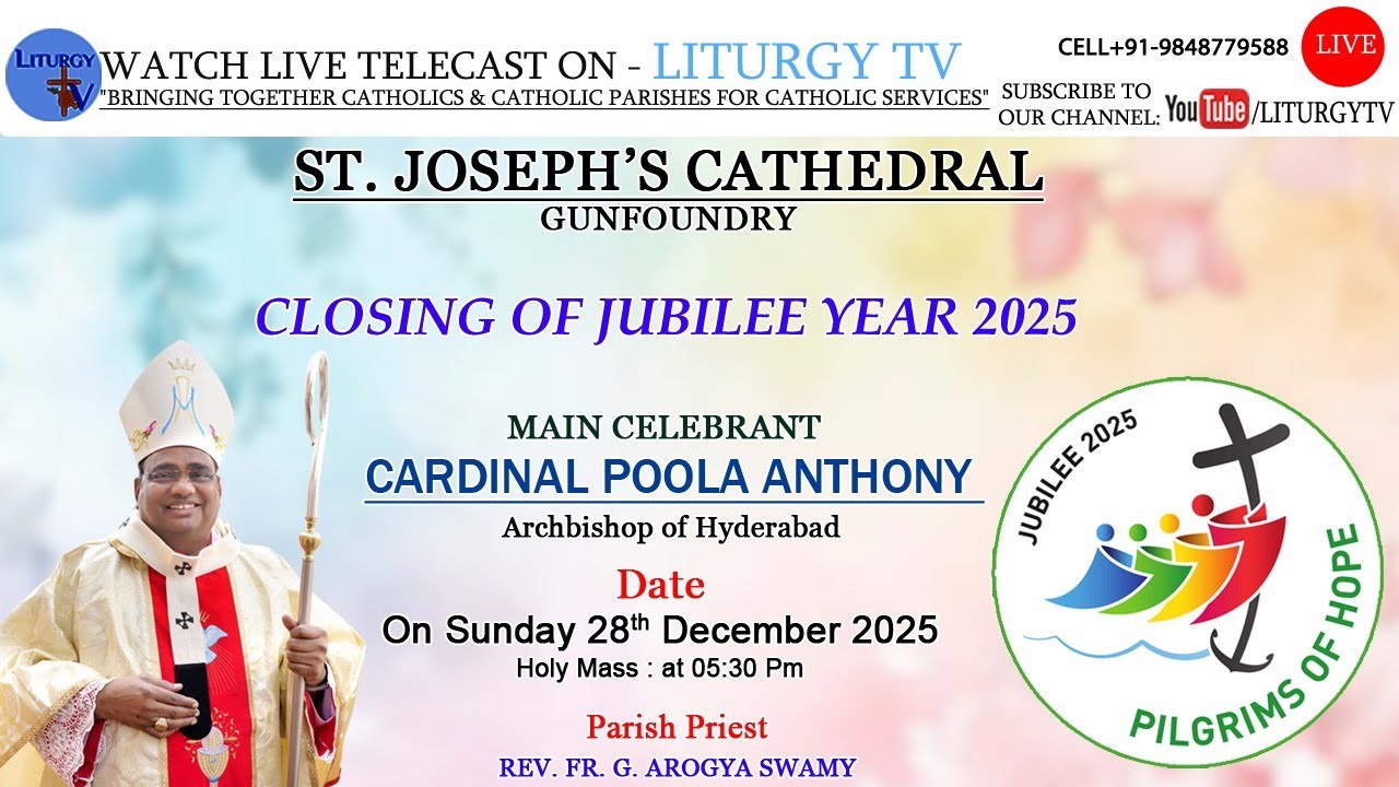 Cardinal Poola Anthony | Closing of Jubilee Year 2025 | St. Joseph’s Cathedral | 28-12-25
