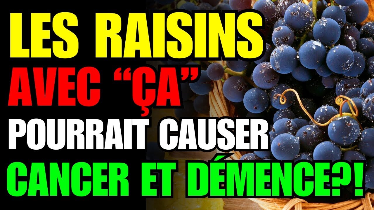 Ne mange jamais LES RAISINS avec “ça” 🍇 3 combinaisons dangereuses + Recette secrète protectrice