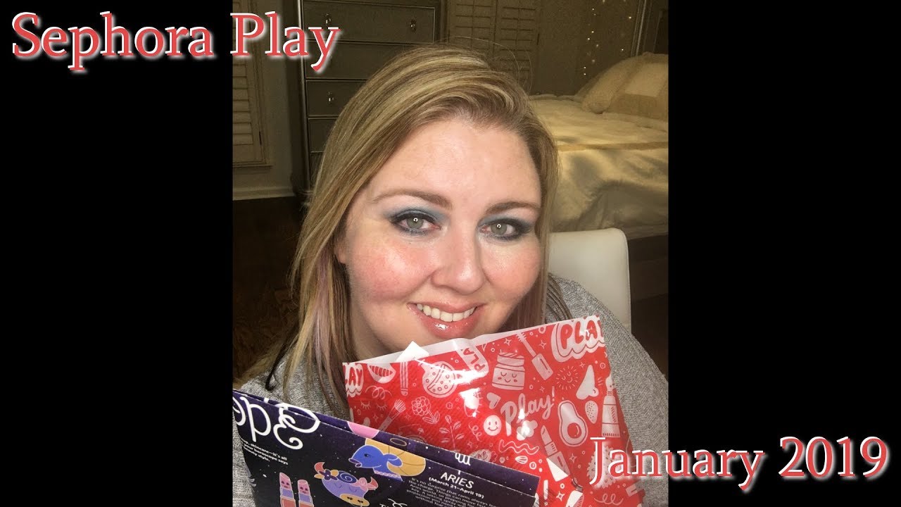 Sephora Play January 2019
