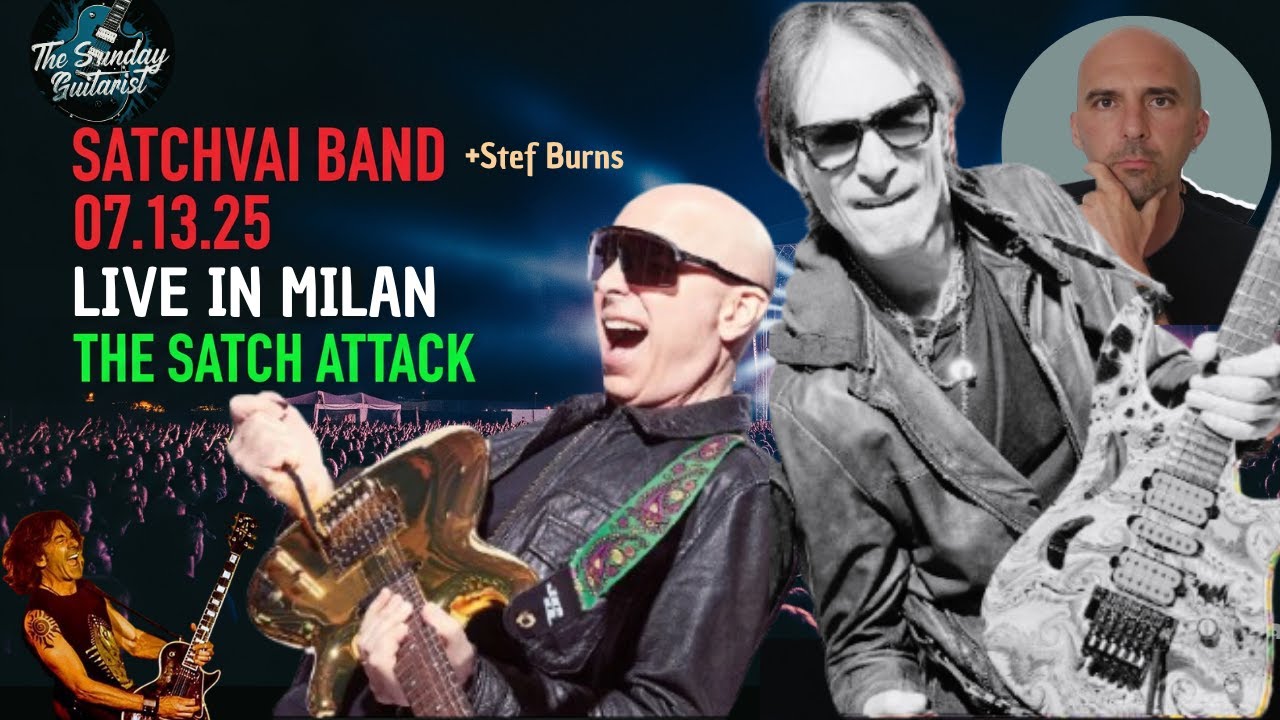 JOE SATRIANI & STEVE VAI SATCHVAI BAND - Live In Milan 13.07.25 Part1 -The Satch Attack & Stef Burns