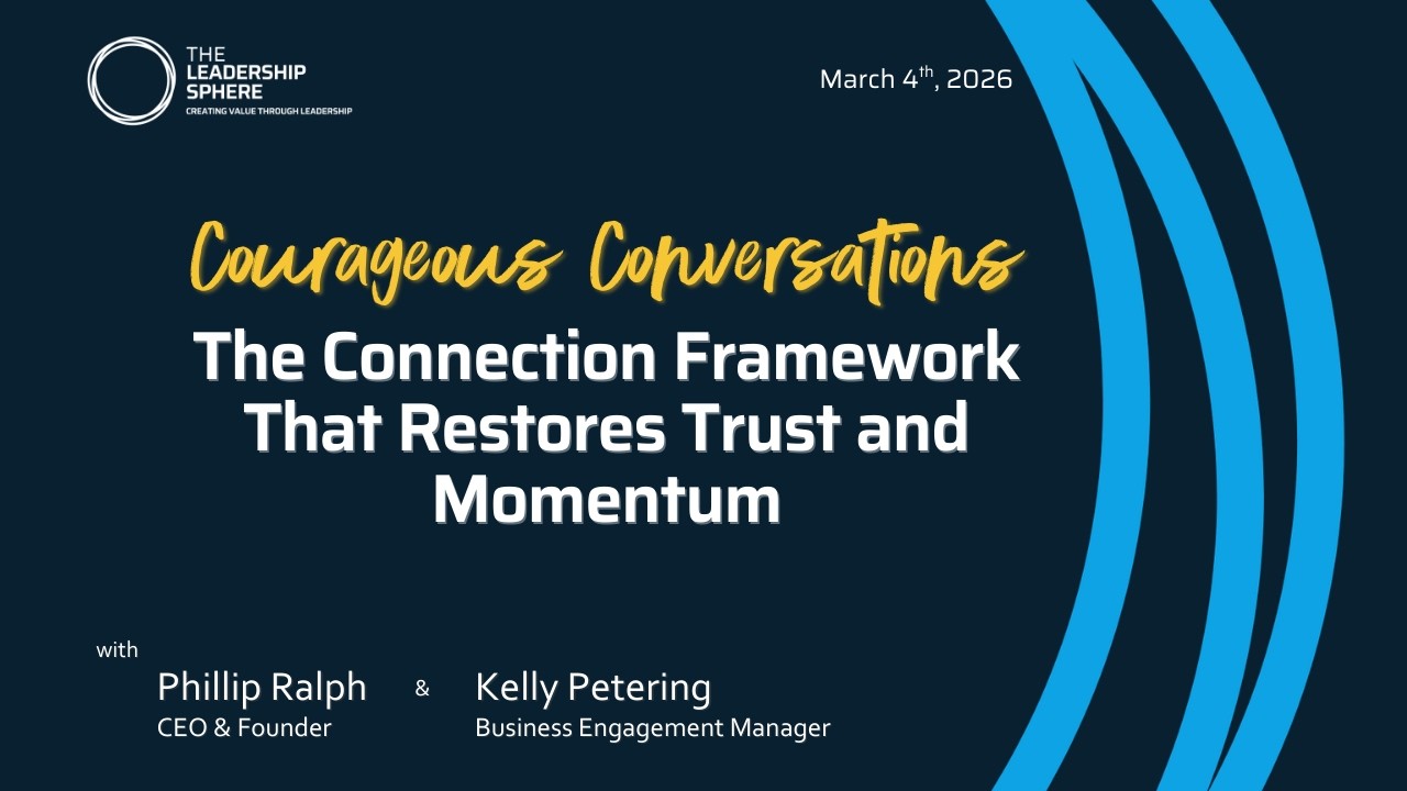 Courageous Conversations: The Connection Framework That Restores Trust and Momentum | TLS
