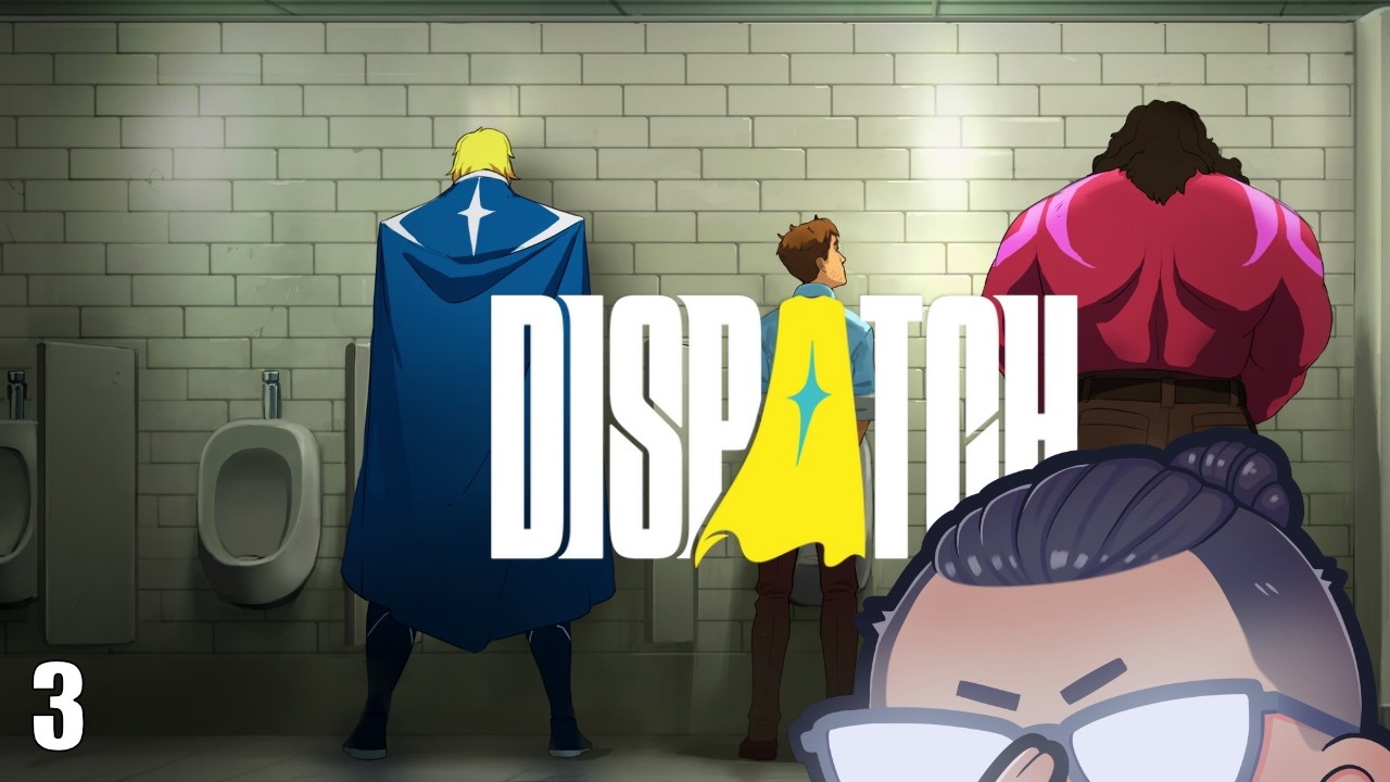 [Dispatch] #3 - IS THIS THE END?!