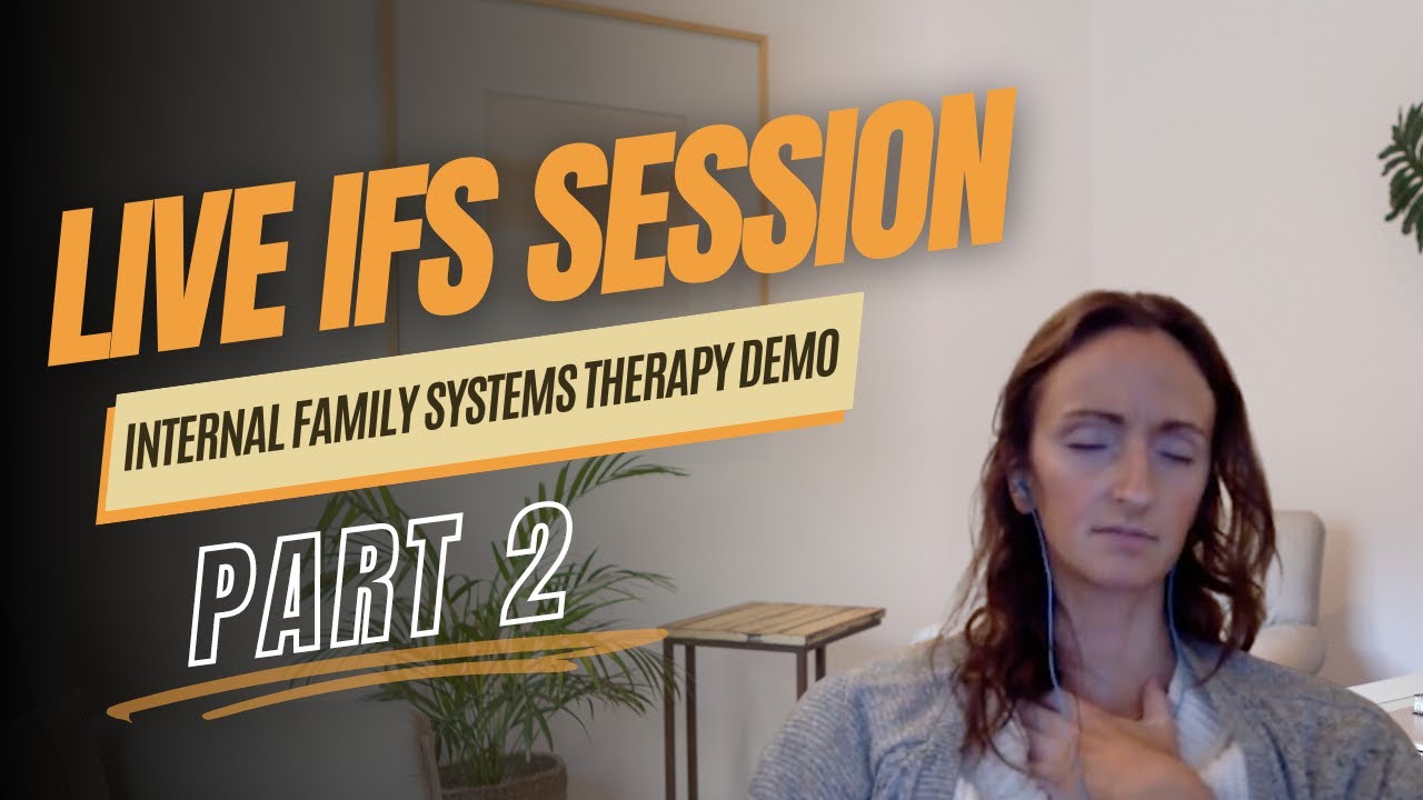 Internal Family Systems (IFS) Therapy Demonstration with “Ashley” Pt. 2 | John Clarke Therapy