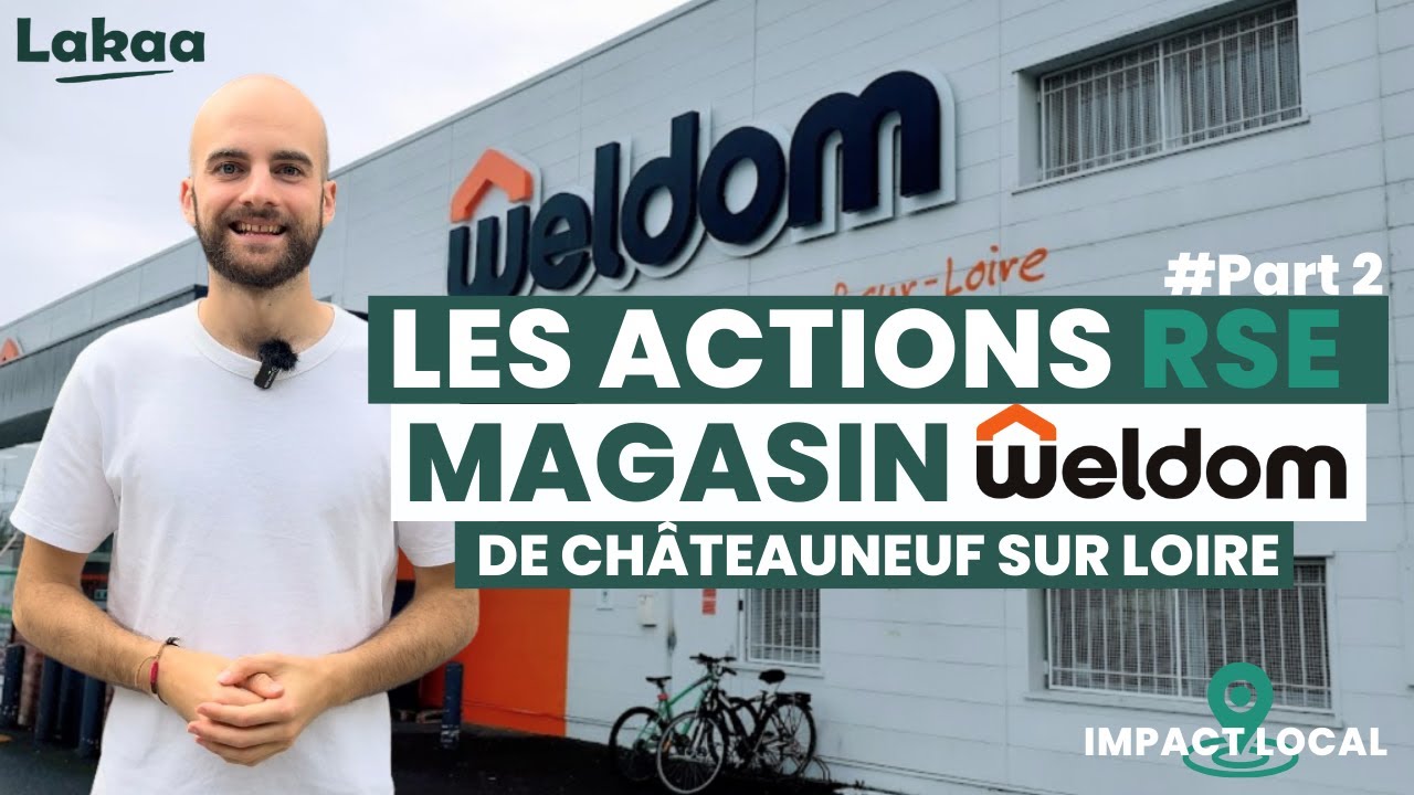 Impact Local ⎥ Interview avec les Ambassadeurs RSE du magasin Weldom Châteauneuf-sur-Loire (Part2 )