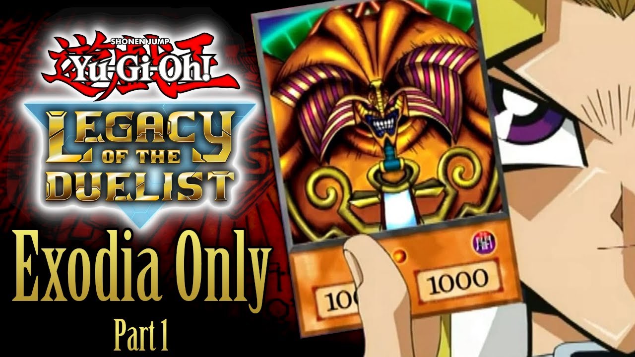 Can You Beat Yu-Gi-Oh! Legacy of the Duelist With Only Exodia? (Part 1: Duel Monsters, GX, and 5D's)
