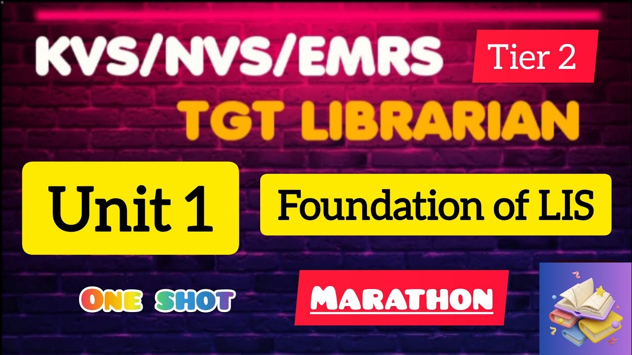 Unit 1 Foundation of Library  #revision #oneshot #emrstier2 #librarian #kvstier2 #marathon