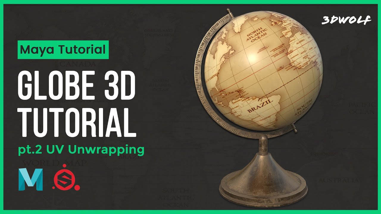 Maya Tutorial - UV Unwrapping A Globe 3D Model in Autodesk Maya 2022