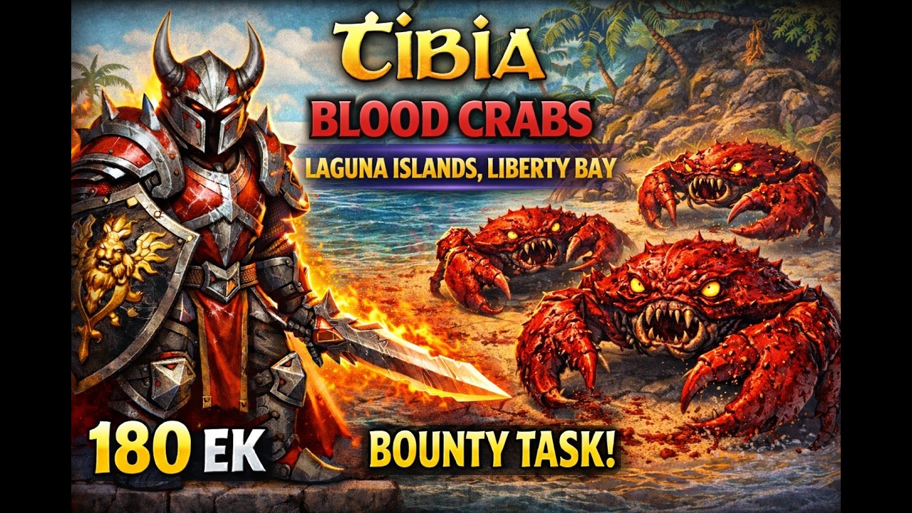 Tibia Bounty Task, Blood Crab Hunt in Laguna Islands, Liberty Bay | 180 EK (Bestiary, Task Run)
