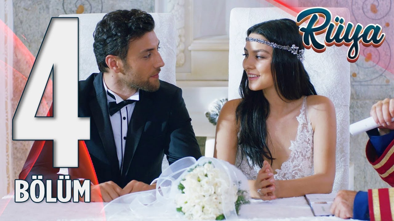 Rüya 4. Bölüm