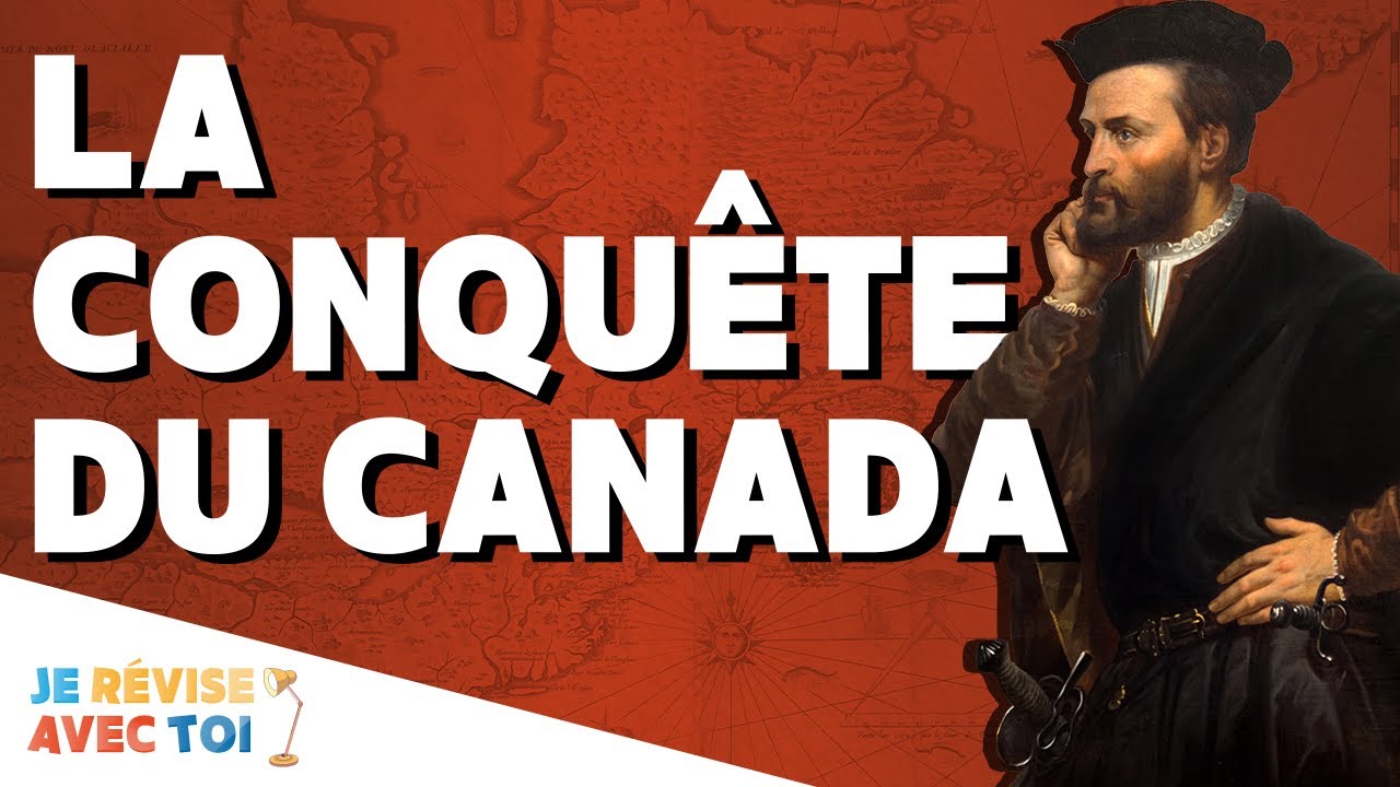 LA CONQUÊTE DU CANADA | Je révise avec toi | #24